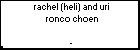 rachel (heli) and uri ronco choen